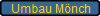 Umbau M�nch