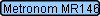 Metronom MR146